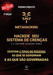Metahacking - Hackeie Seu Sistema De Crenças