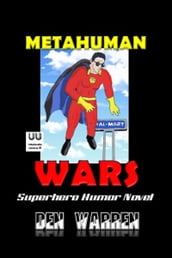 Metahuman Wars