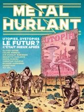 Métal Hurlant - Le Futur ? C