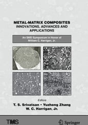 Metal-Matrix Composites Innovations, Advances and Applications