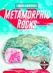 Metamorphic Rocks