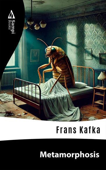 Metamorphosis - Frans Kafka