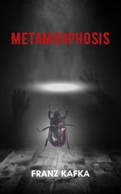 Metamorphosis (annotated with author Biography)