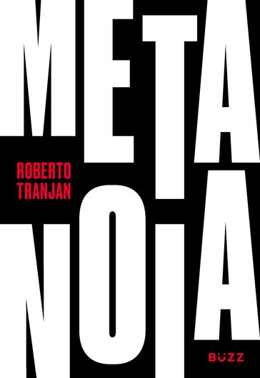 Metanoia - Roberto Tranjan