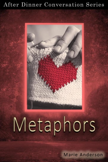 Metaphors - Marie Anderson