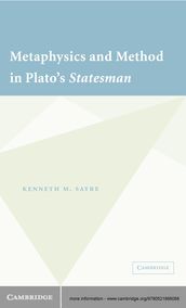 Metaphysics and Method in Plato s Statesman