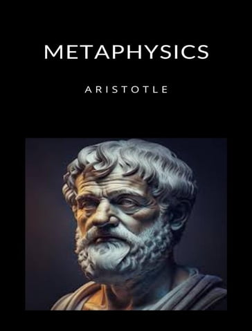 Metaphysics (translated) - Aristotle