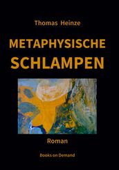 Metaphysische Schlampen