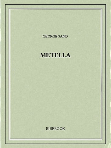 Metella - George Sand