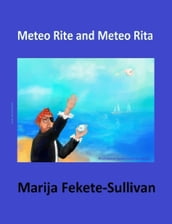 Meteo Rite and Meteo Rita