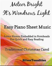 A Meteor Bright It s Wondrous Light Easy Piano Sheet Music