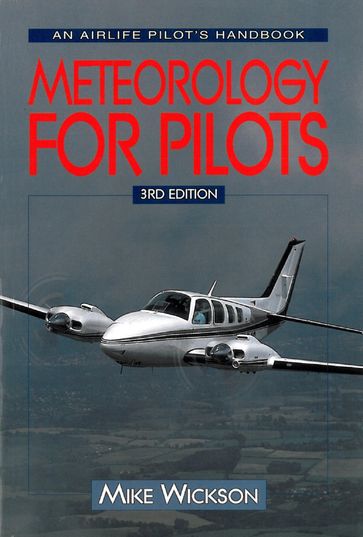 Meteorology For Pilots - Mike Wickson