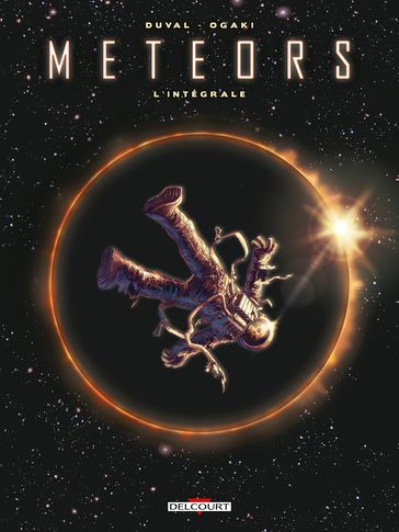 Meteors - Intégrale - Fred Duval - Philippe Ogaki