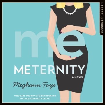 Meternity - Meghann Foye