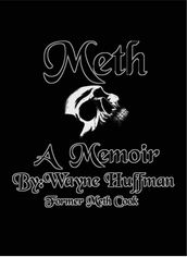 Meth A Memoir