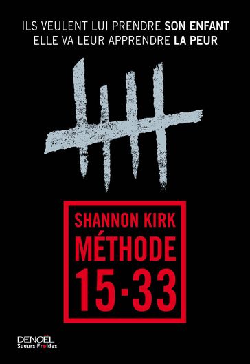 Méthode 15-33 - Shannon Kirk