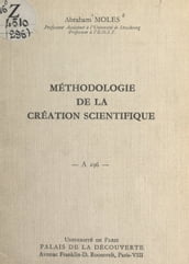 Méthodologie de la création scientifique