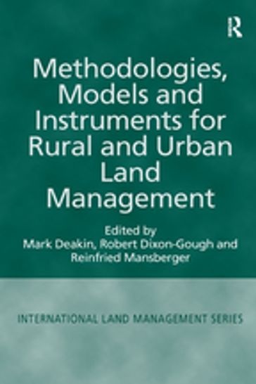 Methodologies, Models and Instruments for Rural and Urban Land Management - Mark Deakin