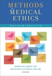 Methods in Medical Ethics