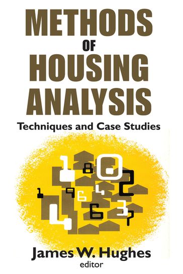 Methods of Housing Analysis - A. James Gregor