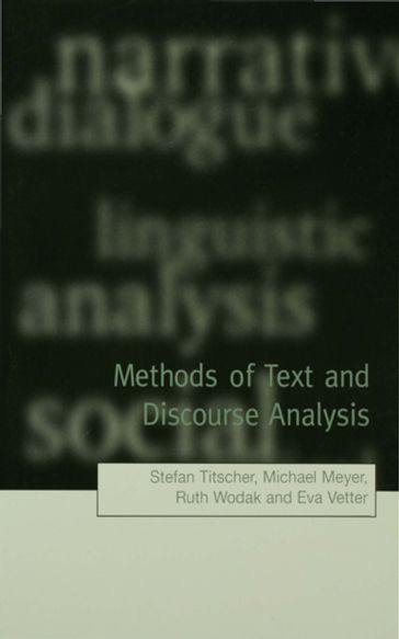 Methods of Text and Discourse Analysis - Stefan Titscher - Michael Meyer - Ruth Wodak - Eva Vetter