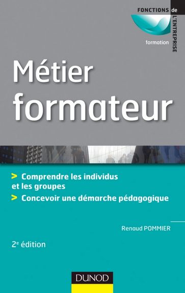 Métier : Formateur - 2ème édition - Renaud Pommier