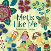 Métis Like Me