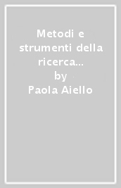 Metodi e strumenti della ricerca didattica sul corpo in movimento