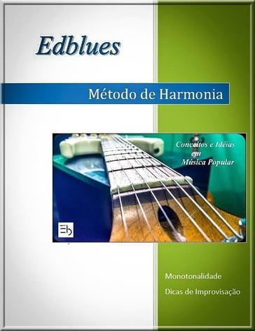 Método de Harmonia EDBLUES - Edson Mathias Vieira