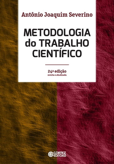 Metodologia do trabalho científico - Antônio Joaquim Severino