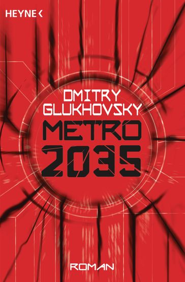 Metro 2035 - Dmitry Glukhovsky