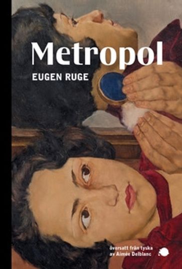 Metropol - Eugen Ruge