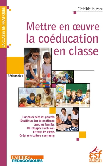 Mettre en œuvre la coéducation en classe - Clothilde Jouzeau