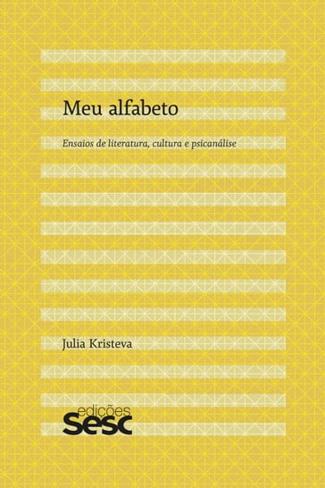 Meu alfabeto - Julia Kristeva