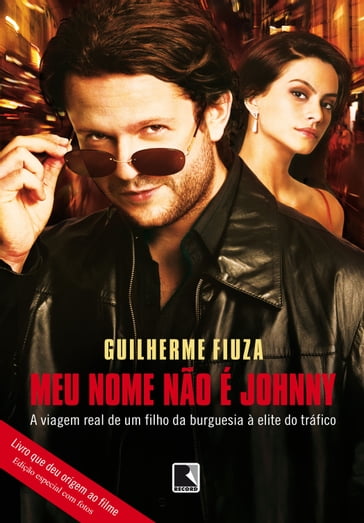 Meu nome não é Johnny - Guilherme Fiuza