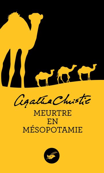 Meurtre en Mésopotamie (Nouvelle traduction révisée) - Agatha Christie