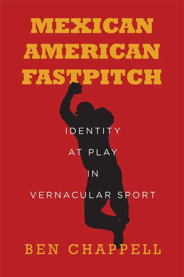 Mexican American Fastpitch - Ben Chappell