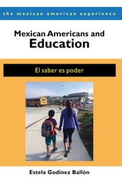 Mexican Americans and Education