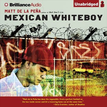 Mexican WhiteBoy - Matt de la Pena