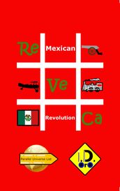 #MexicanRevolution (Edición en Español)