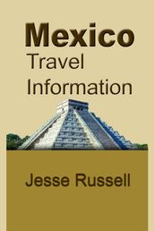Mexico Travel Information: Tourism