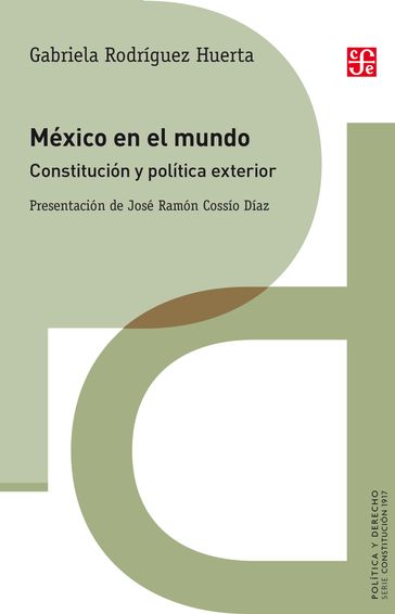 México en el mundo - Gabriela Rodríguez Huerta