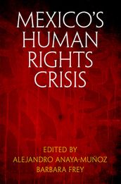 Mexico s Human Rights Crisis