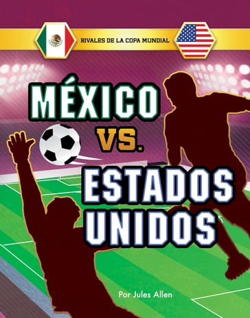 México vs. Estados Unidos - JULES ALLEN