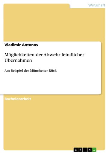 Möglichkeiten der Abwehr feindlicher Übernahmen - Vladimir Antonov