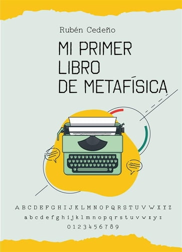 Mi Primer libro de Metafísica - Fernando Candiotto - Rubén Cedeño
