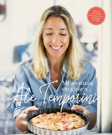 Mi aventura sin gluten - Alejandra Temporini