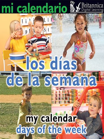 Mi calendario: Los días de la semana (My Calendar: Days of the Week) - Luana K. Mitten