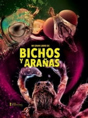 Mi gran libro de bichos y arañas