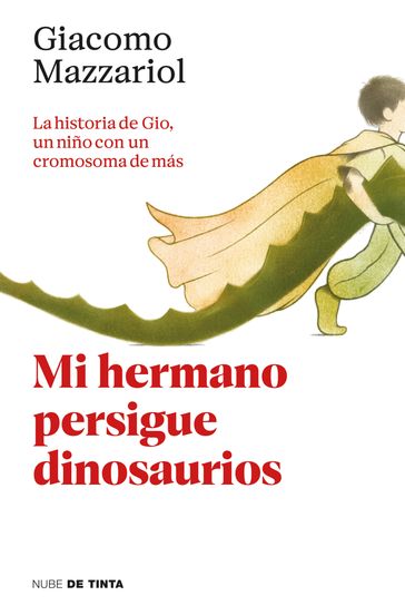 Mi hermano persigue dinosaurios - Giacomo Mazzariol